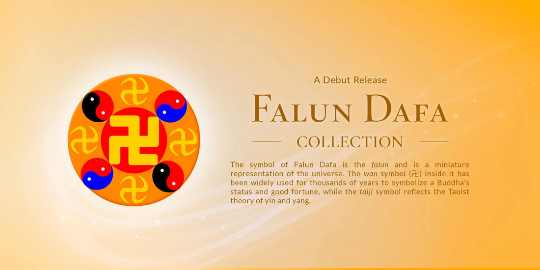 Introducing Our Debut Falun Dafa Collection